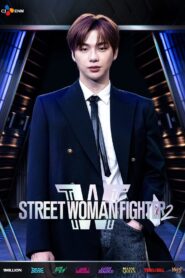 Nữ Chiến Binh Đường Phố (Mùa 2), Street Woman Fighter 2 (2023)